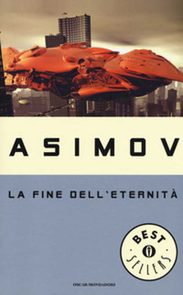 La fine dell'eternità - Librerie.coop La fine dell'eternità - Librerie.coop
