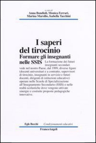 I saperi del tirocinio. Formare gli insegnanti nelle SSIS - Librerie.coop