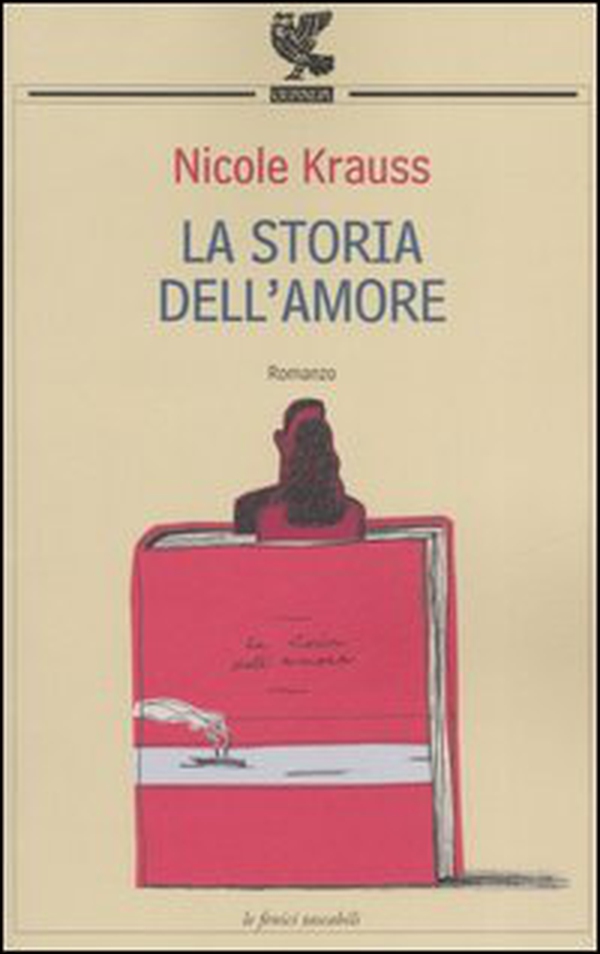 La storia dell'amore - Librerie.coop La storia dell'amore - Librerie.coop