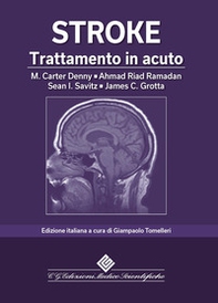 Stroke. Trattamento in acuto - Librerie.coop