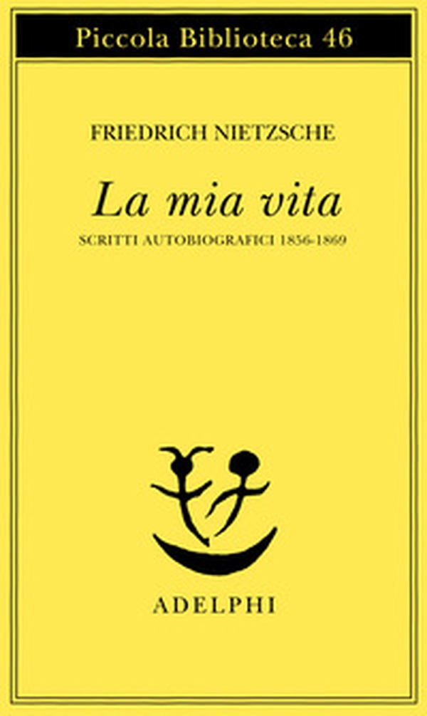 La mia vita. Scritti autobiografici 1856-1869 - Librerie.coop
