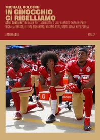 In ginocchio ci ribelliamo - Librerie.coop