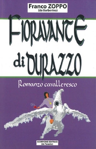 Fioravante di Durazzo - Librerie.coop