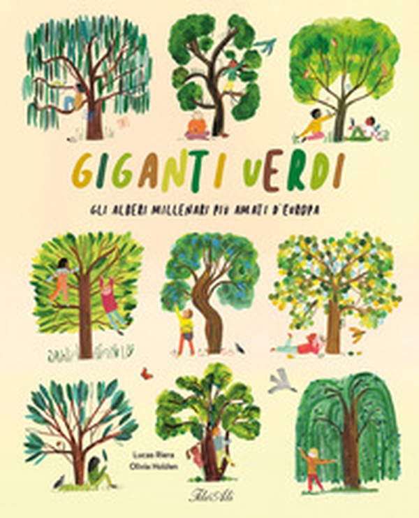 Giganti verdi. Gli alberi millenari più amati d'Europa - Librerie.coop Giganti verdi. Gli alberi millenari più amati d'Europa - Librerie.coop