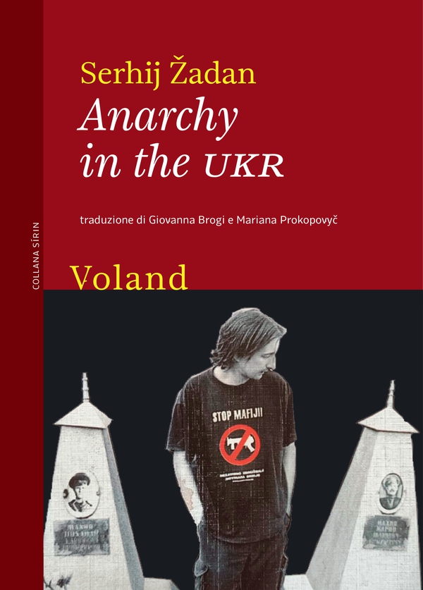 Anarchy in the UKR - Librerie.coop Anarchy in the UKR - Librerie.coop
