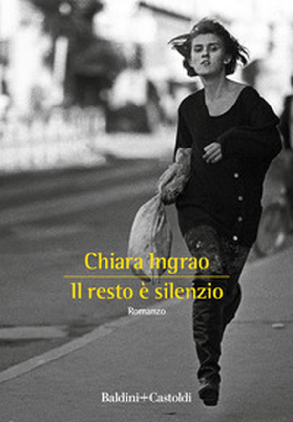 Il resto è silenzio - Librerie.coop Il resto è silenzio - Librerie.coop