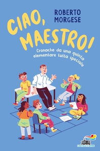 Ciao, maestro! - Librerie.coop Ciao, maestro! - Librerie.coop