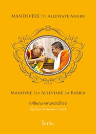 Manovre per alleviare la rabbia. Ediz. italiana, inglese e thailandese - Librerie.coop