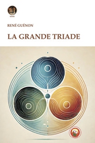 La grande triade - Librerie.coop