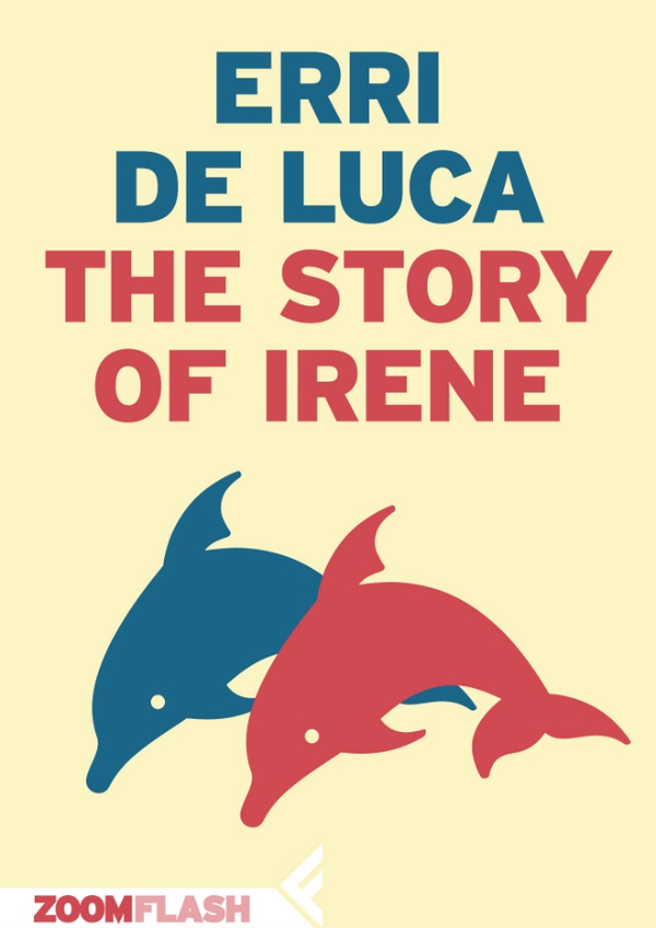 The Story of Irene - Librerie.coop The Story of Irene - Librerie.coop