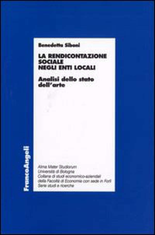 La rendicontazione sociale negli enti locali. Analisi dello stato dell'arte - Librerie.coop La rendicontazione sociale negli enti locali. Analisi dello stato dell'arte - Librerie.coop