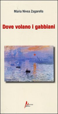 Dove volano i gabbiani - Librerie.coop Dove volano i gabbiani - Librerie.coop