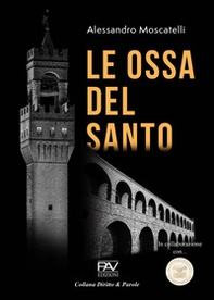 Le ossa del santo - Librerie.coop