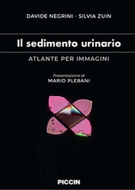Il sedimento urinario. Atlante per immagini - Librerie.coop