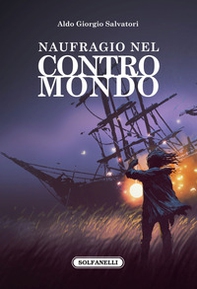 Naufragio nel contromondo - Librerie.coop