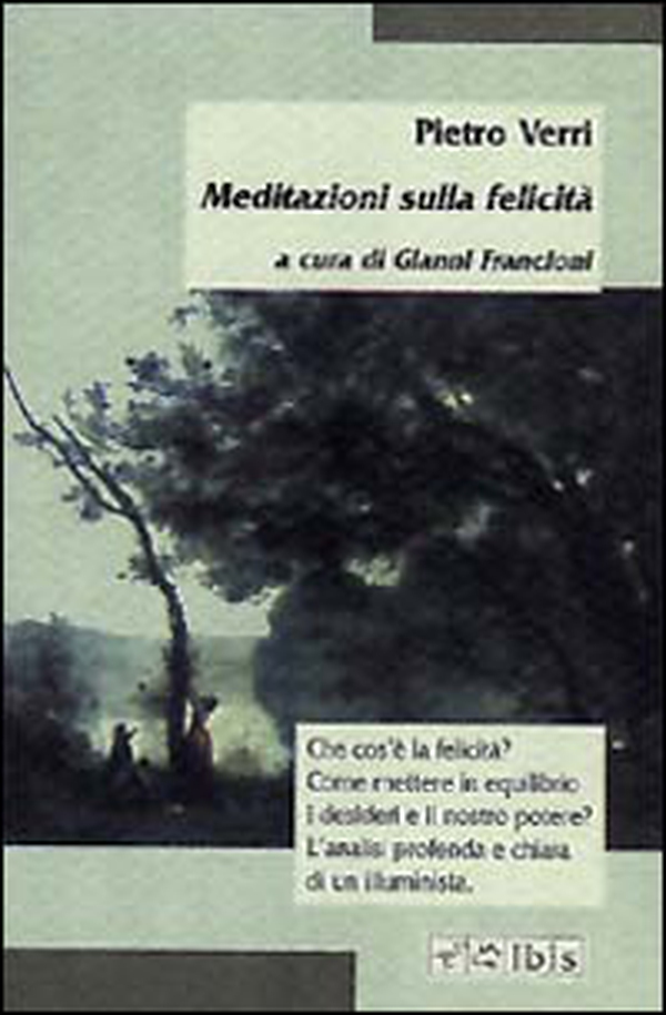 Meditazioni sulla felicità - Librerie.coop Meditazioni sulla felicità - Librerie.coop