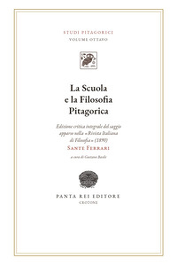 La scuola e la filosofia pitagorica - Librerie.coop