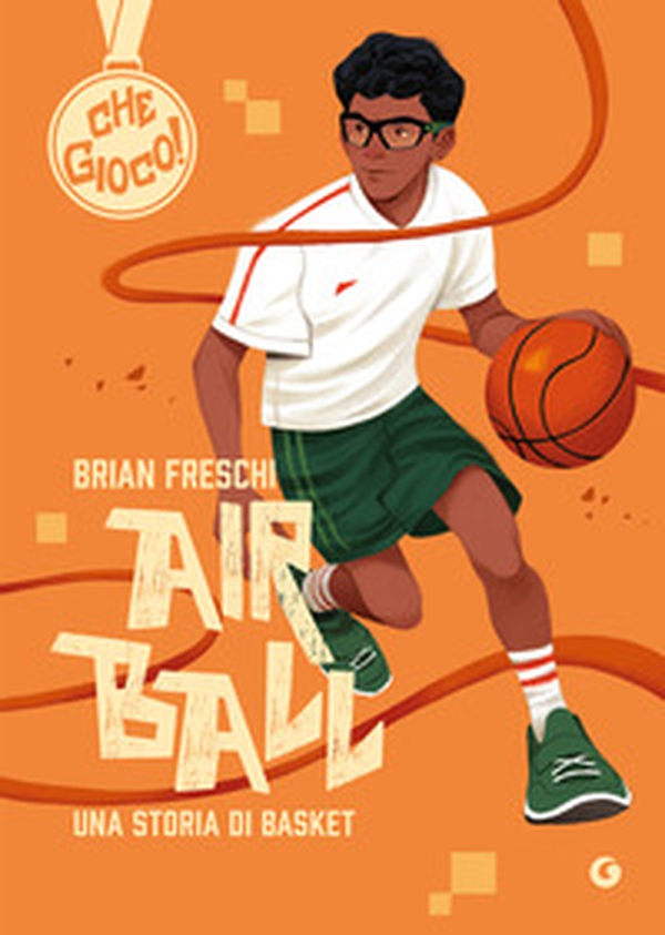 Air ball. Una storia di basket - Librerie.coop