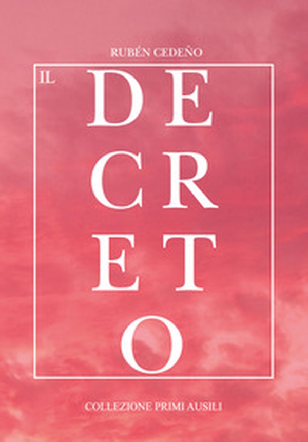 Il decreto - Librerie.coop Il decreto - Librerie.coop