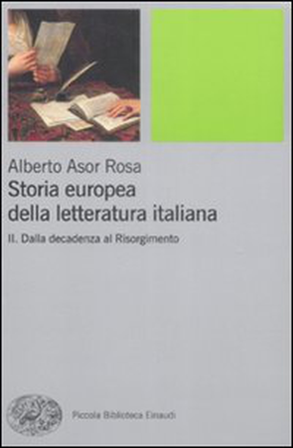 Storia europea della letteratura italiana - Vol. 2 - Librerie.coop Storia europea della letteratura italiana - Vol. 2 - Librerie.coop