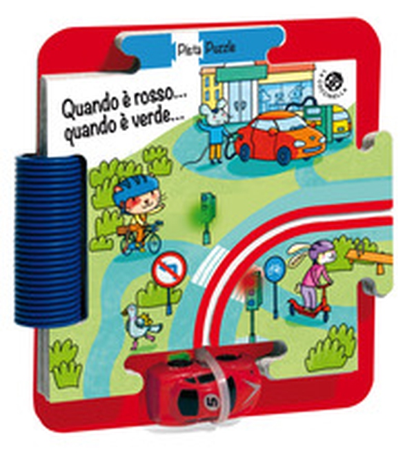 Quando è rosso... Quando è verde... - Librerie.coop Quando è rosso... Quando è verde... - Librerie.coop