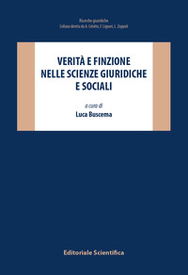 Verità e finzione nelle scienze giuridiche e sociali - Librerie.coop Verità e finzione nelle scienze giuridiche e sociali - Librerie.coop