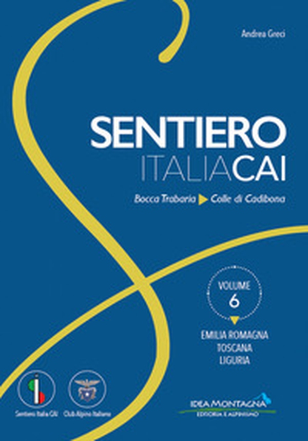 Emilia-Romagna - Toscana - Liguria. Da Bocca Trabaria al Colle di Cadibona - Librerie.coop Emilia-Romagna - Toscana - Liguria. Da Bocca Trabaria al Colle di Cadibona - Librerie.coop