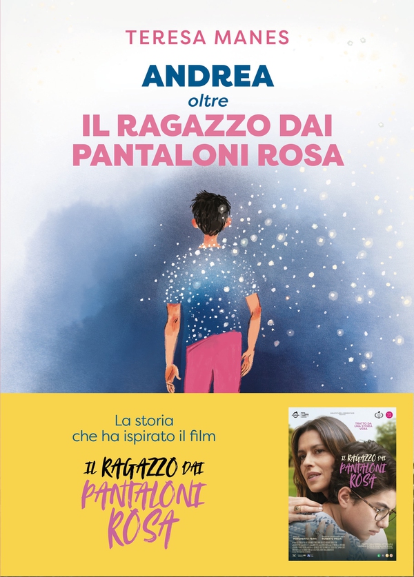 Andrea oltre il ragazzo dai pantaloni rosa - Librerie.coop Andrea oltre il ragazzo dai pantaloni rosa - Librerie.coop