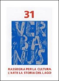 Verbanus. Rivista per la cultura, l'arte, la storia del lago - Vol. 31 - Librerie.coop Verbanus. Rivista per la cultura, l'arte, la storia del lago - Vol. 31 - Librerie.coop