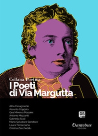I poeti di Via Margutta. Collana poetica - Librerie.coop