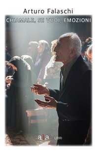 Chiamale, se vuoi, emozioni - Librerie.coop