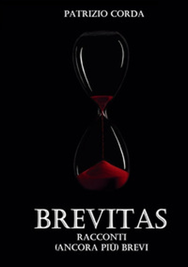 Brevitas. Racconti (ancora più) brevi - Librerie.coop Brevitas. Racconti (ancora più) brevi - Librerie.coop