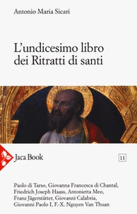 L'undicesimo libro dei ritratti di santi - Librerie.coop