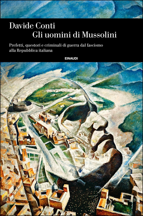 Gli uomini di Mussolini - Librerie.coop Gli uomini di Mussolini - Librerie.coop