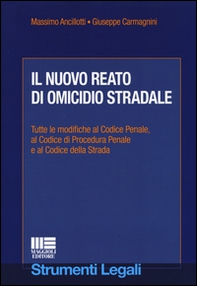 Il nuovo reato di omicidio stradale - Librerie.coop Il nuovo reato di omicidio stradale - Librerie.coop