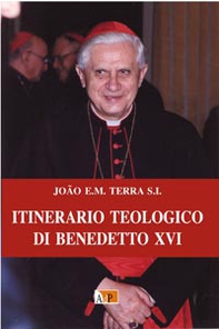 Itinerario teologico di Benedetto XVI - Librerie.coop