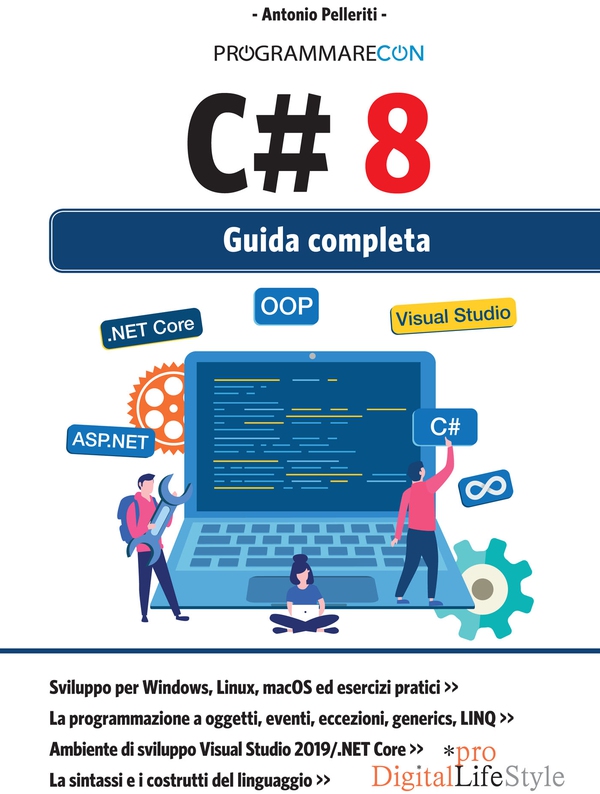 Programmare con C#8 - Guida completa - Librerie.coop Programmare con C#8 - Guida completa - Librerie.coop