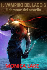 Il vampiro del lago 3 - Librerie.coop