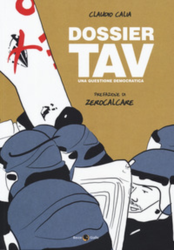 Dossier TAV. Una questione democratica - Librerie.coop Dossier TAV. Una questione democratica - Librerie.coop