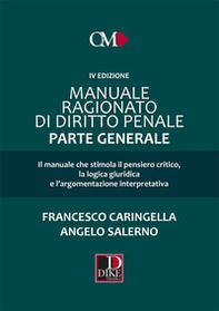 Manuale ragionato di diritto penale. Parte generale - Librerie.coop