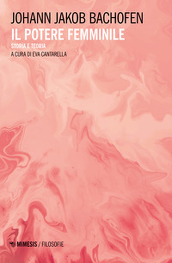 Il potere femminile. Storia e teoria - Librerie.coop Il potere femminile. Storia e teoria - Librerie.coop