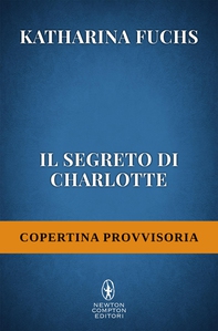 Il segreto di Charlotte - Librerie.coop Il segreto di Charlotte - Librerie.coop