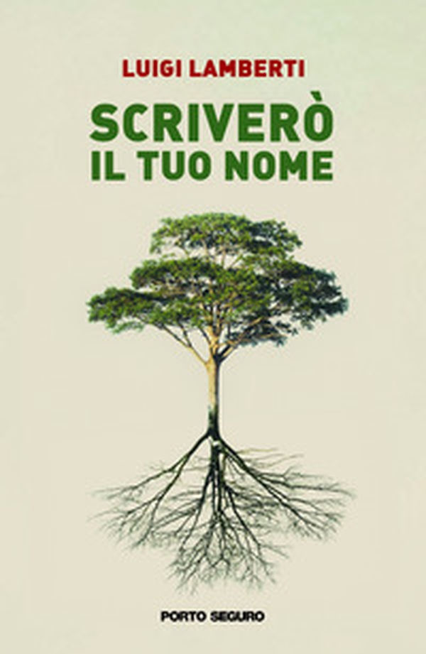 Scriverò il tuo nome - Librerie.coop Scriverò il tuo nome - Librerie.coop