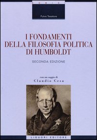 I fondamenti della filosofia politica di Humboldt - Librerie.coop