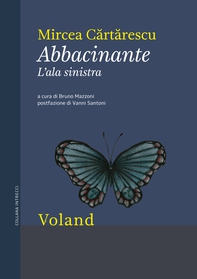 Abbacinante. L'ala sinistra - Librerie.coop