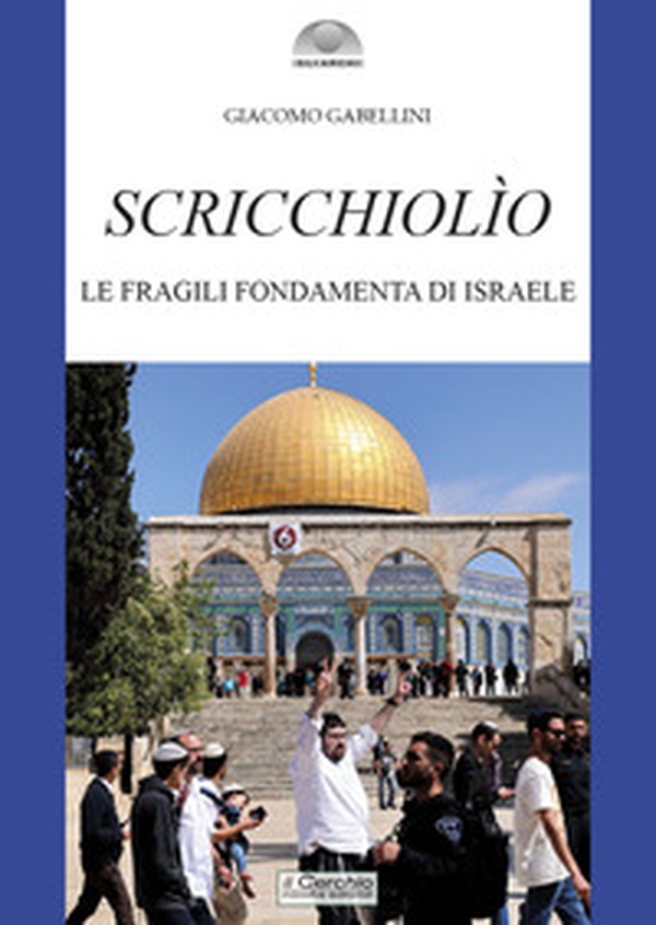 Scricchiolio. Le fragili fondamenta di Israele - Librerie.coop Scricchiolio. Le fragili fondamenta di Israele - Librerie.coop