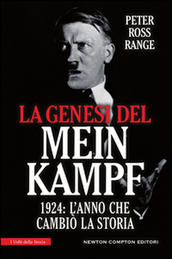 La genesi del Mein Kampf. 1924: l'anno che cambiò la storia - Librerie.coop La genesi del Mein Kampf. 1924: l'anno che cambiò la storia - Librerie.coop