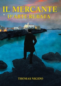 Il mercante d'arte rubata - Librerie.coop