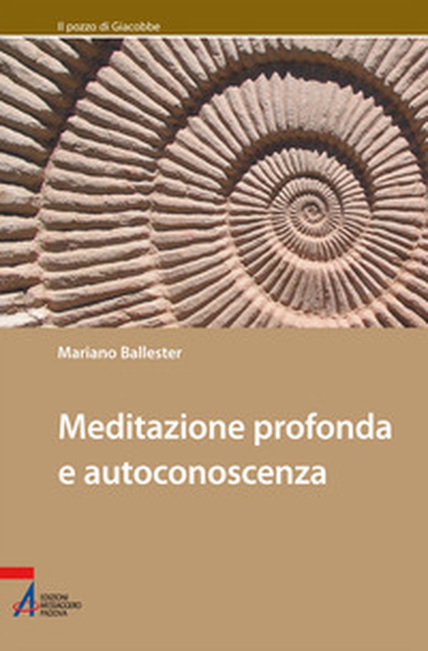 Meditazione profonda e autoconoscenza - Librerie.coop Meditazione profonda e autoconoscenza - Librerie.coop