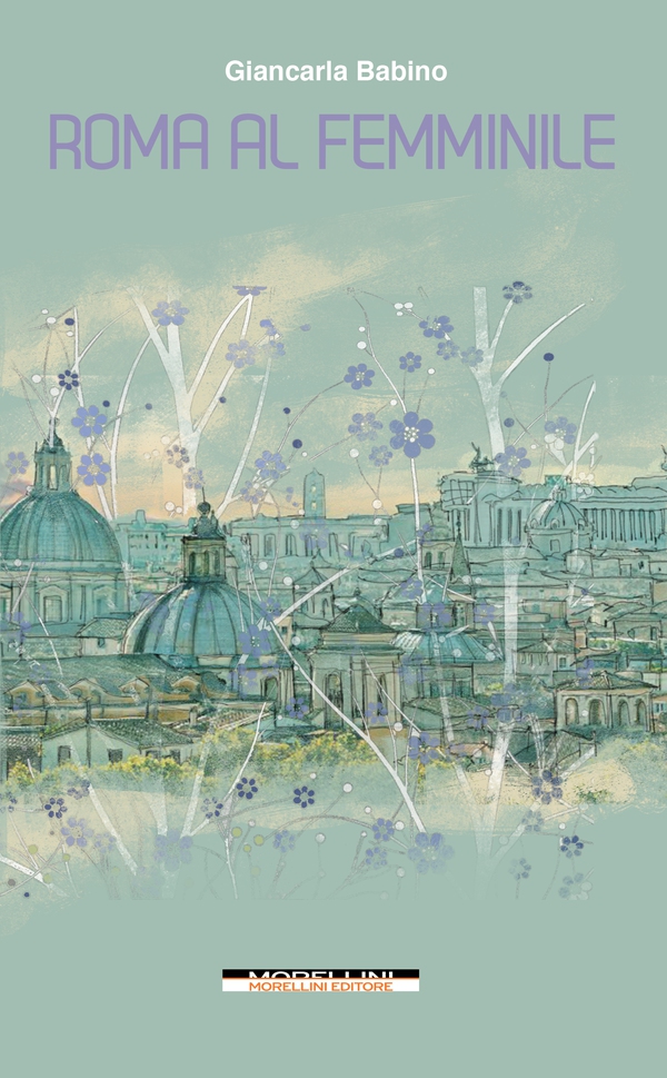 Roma al femminile - Librerie.coop